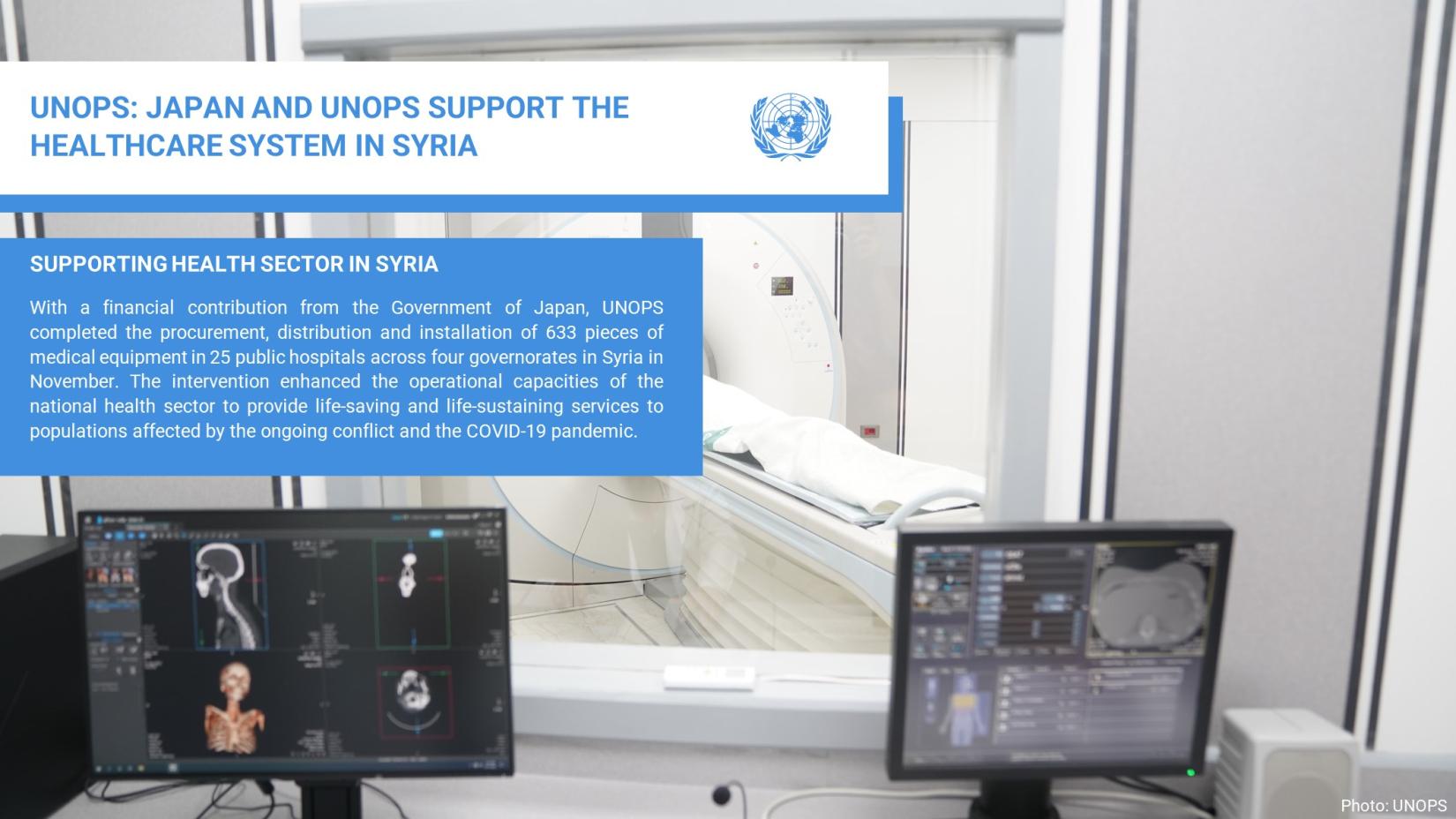 UNOPS JAPAN AND UNOPS SUPPORT THE HEALTH CARE SYSTEM IN SYRIA