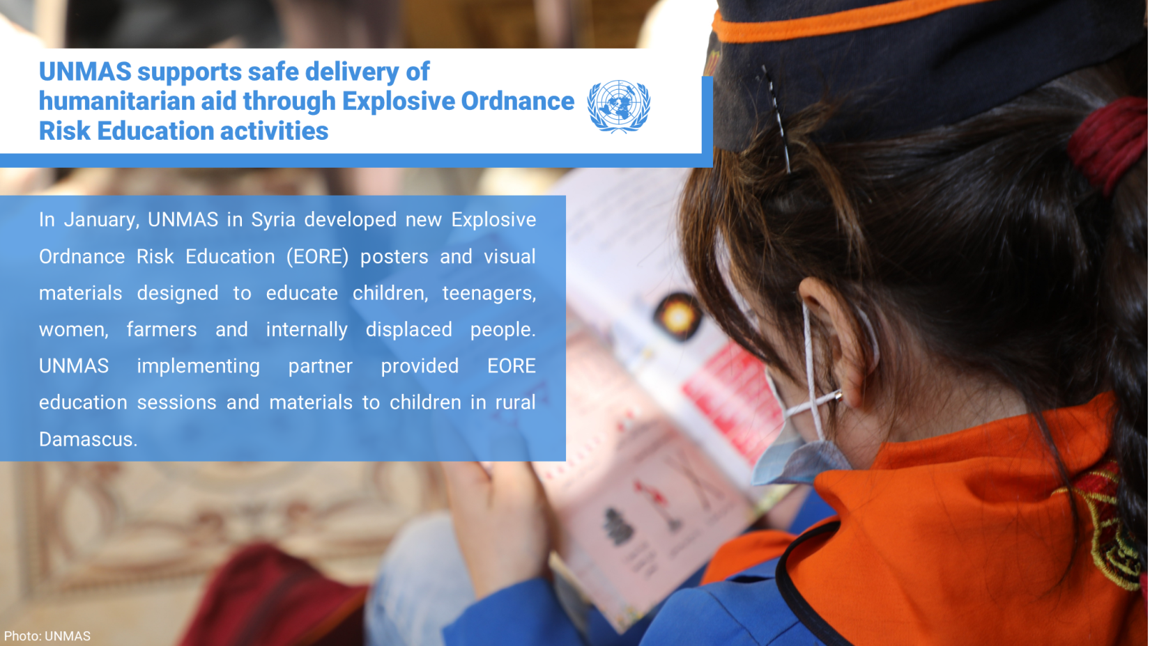 UNMAS SUPPORTS SAFE DELIVERY OF HUMANITARIAN AID THROUGH EXPLOSIVE ORDNANCE RISK EDUCATION ACTIVITIES